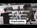 Converse Straight Edge Backpack Product Review