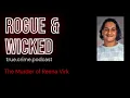 The Shoreline Six The Murder of Reena Virk