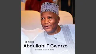 minister abdullahi t gwarzo