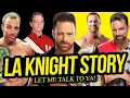 YEAH The LA Knight Story Full Career Documentary