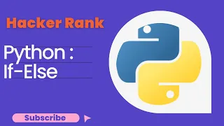 Python If-Else HackerRank Python Solution Hackerrank Solutions