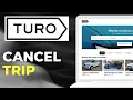 How To Cancel Turo Trip