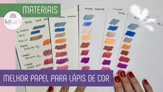 QUAL O PAPEL INDICADO PARA LÁPIS DE COR? | Dicas sobre tipos de papéis