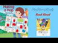 MAKING A MAP My View Literacy First Grade Unit 1 Week 5 Read Aloud