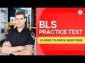 Basic Life Support Exam - BLS Practice Test Questions And Answers 25 Need to Know Questions