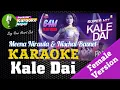 Kale Dai Karaoke With Lyrics Female Version Meena Niraula \u0026 Nischal Basnet