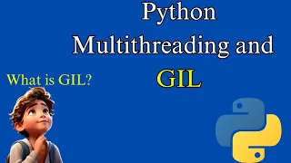 What is Python GIL Global Interpreter Lock GIL in 5 minutes GIL s Impact on Multithreading