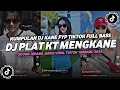 Download Lagu DJ PLAT KT MENGKANE AKU MERIANG MERINDUKAN KASI SAYANG VIRAL TIKTOK TERBARU YANG KALIAN CARI 2024