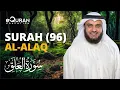 Download Lagu Surah Al-Alaq - 96 سورة العلق | Mishary Rashid Alafasy | @equraneducation