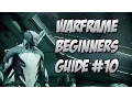Warframe Beginners Guide Episode 10 How To Get Natural Talent Speed up Casting