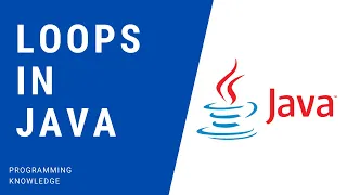 Loops in Java For While Do While Loops Java Course Using Different Types of Java Loops