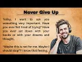 Download Lagu Never Give Up || Graded Reader || Improve Your English || Learn English With Audio ||