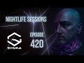 Nightlife Sessions Episode 420