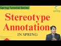 stereotype annotation in Spring Component Annotation Value Abnotation Spring Tutorial in Hindi