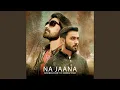 Download Lagu Na Jaana