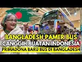 Lagu GEGER BANGLADESH! Bus Buatan Indonesia Bikin Negara Tetangga Iri!