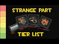 Strange Part Tier List