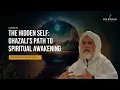 Download Lagu The Hidden Self: Ghazali’s Path to Spiritual Awakening - Class 01-  Dr.Umar Faruq Abd Allah