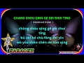 Chang Shou Qing Ge Gei Shui Ting - male - karaoke no vokal (Zhuang xue zhong)cover to lyrics pinyin
