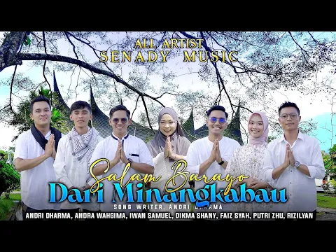 Download MP3 SALAM BARAYO DARI MINANGKABAU by All Artist Senady Music [ Official Music Video