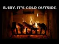 Taj Mahal & Maria Muldaur - Baby, It's Cold Outside (Lyric Video)