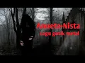 Download Lagu Anueta-Nista/Lagu gotik metal