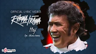 rhoma irama haji official lyric video 