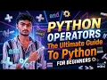 Python Operators The Ultimate Guide to Python For Beginners Coding Challenge Explained