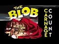 Lagu The Blob (1958) Carnage Count