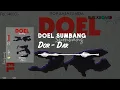 Download Lagu Doel Sumbang - Dor Dar