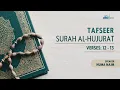 Download Lagu Surah Al-Hujurat. Verses 12 - 13 - Understanding the Qur'an Tafseer