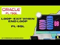 PL-SQL - Loop exit when end loop