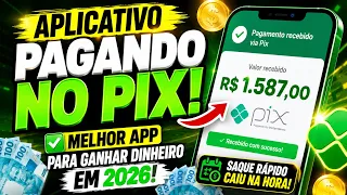 APLICATIVO PAGANDO NO PIX! MELHOR APP PARA GANHAR DINHEIRO EM 2026! APP PAGANDO NO PIX