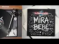 La Arrolladora Banda El Limón De René Camacho - Mira Bebé (Audio)