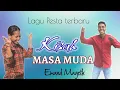 Lagu LAGU PESTA TERBARU//KISAH MASA MUDA//Cipt/Voc EMAND MAGETH (OFFICIAL MUSIC VIDEO)