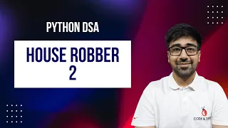 DSA in Python - House Robber II 4 DP Approaches Circular Constraint LeetCode Medium Part 194