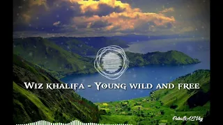 Wiz Khalifa - Young Wild And Free lyrics