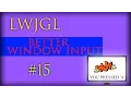 2D Game Development with LWJGL 3 Better Window Input Better Window