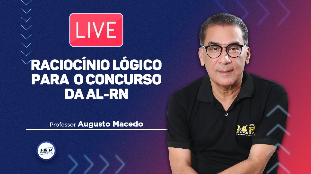 LIVE: RACIOÍNIO LÓGICO PARA ALRN.