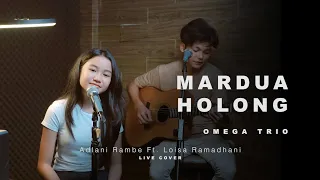 mardua holong omega trio adlani rambe ft loisa ramadhani live cover 