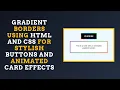 Gradient Borders with HTML and CSS Step-by-Step Guide