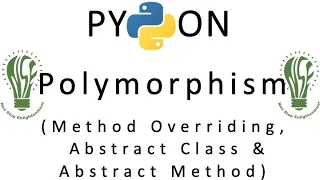 09 OOP in Python Polymorphism Method Overriding Abstract Class Abstract Method