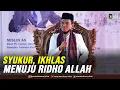 SYUKUR, IKHLAS, MENUJU RIDHO ALLAH | Kajian Khusus bersama PT. Amindy Barokah, Sumut 8.6.2021