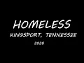Introduction to a new series on Homeless in Kingsport Tennessee