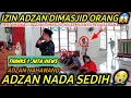 Download Lagu NEKAT‼️ IZIN ADZAN MERDU IRAMA NAHAWAND NADA SEDIH😭 DIMASJID ORANG|| Adzan Paling Merdu dan Sedih