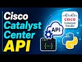 I Made My First Cisco Catalyst Center API Call with Python