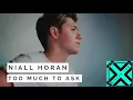 NIALL HORAN - 'TOO MUCH TO ASK' - INSTRUMENTAL VERSION/REMIX) | MISTER.LOU