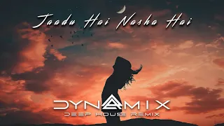 jaadu hai nasha hai dynamix deep house remix shreya ghoshal jism