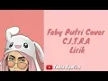 Feby putri cover -  C.I.T.R.A (Citra scholastika) Lirik