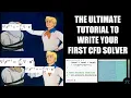 The Ultimate Tutorial to Write Your First CFD Solver - 2D Cavity Flow